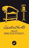 Allô, Hercule Poirot (Nouvelle traduction révisée) (eBook, ePUB)