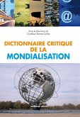 Dictionnaire critique de la mondialisation (eBook, ePUB)
