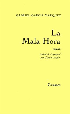 La mala hora (eBook, ePUB) - García Márquez, Gabriel