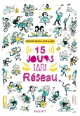 Quinze jours sans réseau (eBook, ePUB) Quinze jours sans réseau (eBook, ePUB)