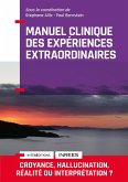 Manuel Clinique des expériences extraordinaires - 2e éd. (eBook, ePUB)