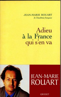 Adieu à la France qui s'en va (eBook, ePUB) - Rouart, Jean-Marie