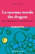 Le nouveau monde des drogues (eBook,... - Bild 1