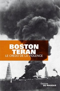Le Credo de la violence (eBook, ePUB) - Teran, Boston