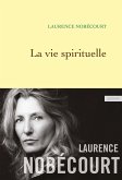 La vie spirituelle (eBook, ePUB) La vie spirituelle (eBook, ePUB)