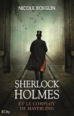 Sherlock Holmes et le complot de Mayerling (eBook, ePUB)