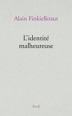 L'identité malheureuse (eBook, ePUB)