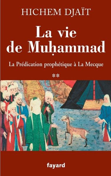 La vie de Muhammad T.2 (eBook, ePUB) La vie de Muhammad T.2 (eBook, ePUB)