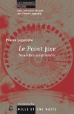 Le Point fixe (eBook, ePUB)