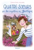 Quatre soeurs et les mystères de Bretagne (eBook, ePUB)