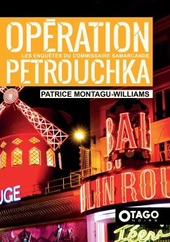 Opération Petrouchka (eBook, ePUB) - Montagu-Williams, Patrice