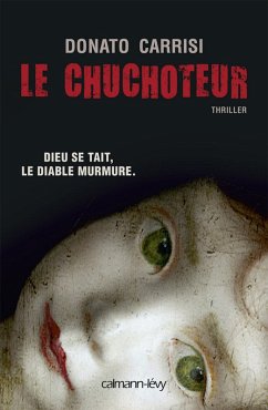 Le Chuchoteur (eBook, ePUB) - Carrisi, Donato