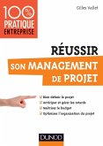 Réussir son management de projet (eBook, ePUB) Réussir son management de projet (eBook, ePUB)