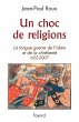 Un choc de religions (eBook, ePUB) - Bild 1