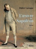L'oeuvre de Napoléon (eBook, ePUB)