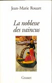 La noblesse des vaincus (eBook, ePUB)