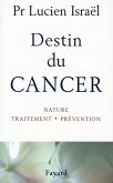 Destin du cancer (eBook, ePUB)