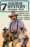 7 Goldene Western Oktober 2022 (eBook, ePUB)