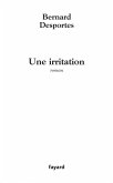 Une irritation (eBook, ePUB)