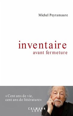 Inventaire avant fermeture (eBook, ePUB) - Peyramaure, Michel