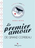 Le Premier Amour de Grand Corbeau (eBook, ePUB)