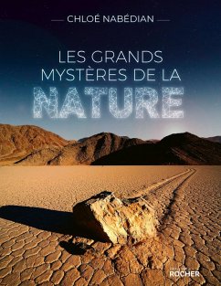 Les grands mystères de la nature (eBook, ePUB) - Nabédian, Chloé