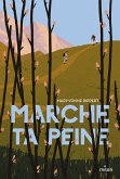 Marche ta peine (eBook, ePUB) Marche ta peine (eBook, ePUB)