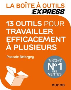 Cover La Boîte à Outils Express - 13 outils pour travailler efficacement à plusieurs (eBook, ePUB)