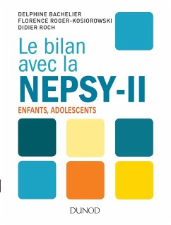 Cover Le bilan avec la Nepsy-II (eBook, ePUB)