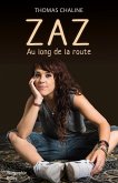 Zaz, le long de la route (eBook, ePUB)