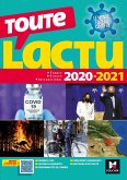 Toute l'actu 2020 - Sujets et chiffres clefs de l'actualité - 2021 mois par mois (eBook, ePUB) Toute l'actu 2020 - Sujets et chiffres clefs de l'actualité - 2021 mois par mois (eBook, ePUB)