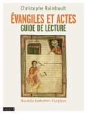 Évangiles et Actes. Guide de lecture (eBook, ePUB)