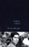 Je ne sais pas (eBook, ePUB) Je ne sais pas (eBook, ePUB)