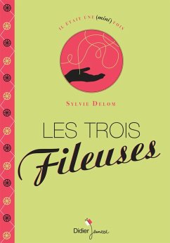 Cover Les Trois Fileuses (eBook, ePUB)