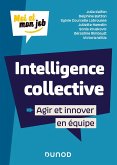 Intelligence collective : Agir et innover en équipe (eBook, ePUB)