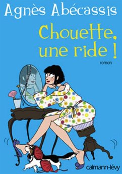 Chouette une ride ! (eBook, ePUB) - Abécassis, Agnès