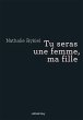 Tu seras une femme, ma fille (eBook,... - Bild 1