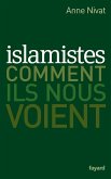 Islamistes : comment ils nous voient (eBook, ePUB)