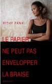 Le papier ne peut pas envelopper la braise (eBook, ePUB)