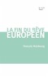 La fin du rêve européen (eBook, ePUB) - Bild 1