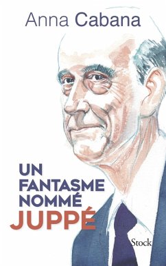 Cover Un fantasme nommé Juppé (eBook, ePUB)