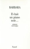 Il était un piano noir... (eBook, ePUB)