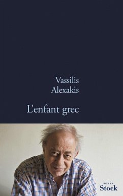 L'enfant grec (eBook, ePUB) - Alexakis, Vassilis