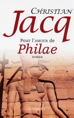 Pour l'amour de Philae (eBook, ePUB) - Jacq, Christian