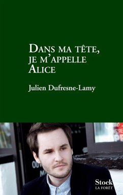 Dans ma tête je m'appelle Alice (eBook, ePUB) Cover Dans ma tête je m'appelle Alice (eBook, ePUB)