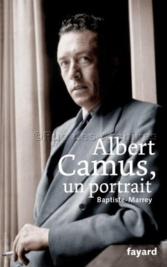 Albert Camus, un portrait (eBook, ePUB) - Marrey, Baptiste