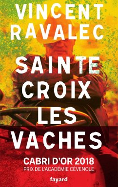 Sainte-Croix les Vaches (eBook, ePUB) - Ravalec, Vincent