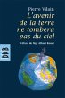 L'avenir de la terre ne tombera pas du... - Bild 1