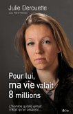 Pour lui, ma vie valait 8 millions (eBook, ePUB)