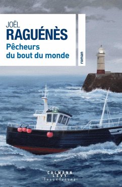 Pêcheurs du bout du monde (eBook, ePUB) - Raguénès, Joël